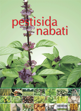 Keunggulan dan Kekurangan Pestisida Nabati